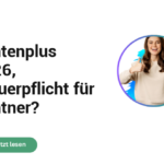 Rentenplus 2026, Steuerpflicht f&uuml;r Rentner?