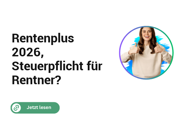 Rentenplus 2026, Steuerpflicht für Rentner? Rentenplus 2026, Steuerpflicht für Rentner?